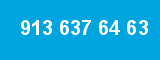 913 637 64 63 913 637 64 63